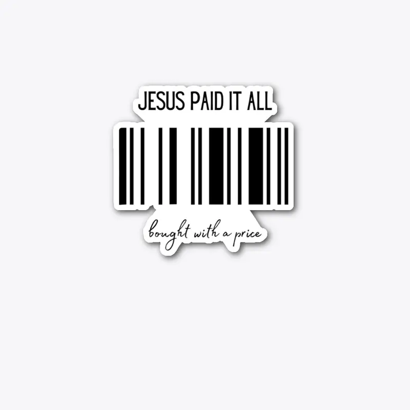 Jesus Paid The Price